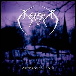 Keiser : Ascension of Ghouls